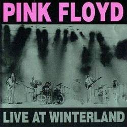 Pink Floyd : Live at Winterland